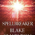 Spellbreaker (Spellwright #3)