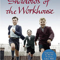 Shadows of the Workhouse: The Drama of Life in Postwar London
