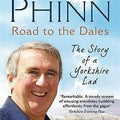 Road to the Dales: The Story of a Yorkshire Lad