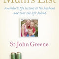 Mum's List: A Mother's Life Lessons to the Husband and Sons She Left Behind