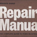 Readers Digest Repair Manual: The Complete Guide to Home Maintenance