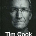 Tim Cook: The Genius Who Took Apple to the Next Level