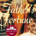 My Father's Fortune: A Life