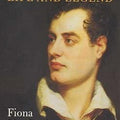 Byron: Life and Legend