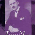 Thomas Mann: A Biography