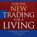 Study Guide for The New Trading for a Living: 606 (Wiley Trading)