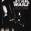 Star Wars: The Ultimate Visual Guide