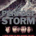 The Perfect Storm: A True Story of Man Against the Sea