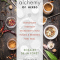Herbal Remedies Guide: Transform Everyday Ingredients into Healing Foods