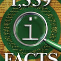 1339 QI Facts To Make Your Jaw Drop