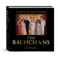 The Bachchans: A Saga of Excellence by S.M.M. Ausaja - Om Books