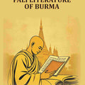 The Pali literature of Burma - Gyan Books