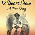12 Years Slave: A True Story - Gyan Books