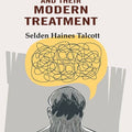 Mental Diseases and their Modern Treatment - Gyan Books