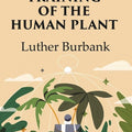 The Training of the Human Plant - Gyan Books