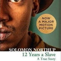 12 Years a Slave: A True Story