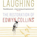 Falling and Laughing: The Restoration of Edwyn Collins