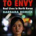 Nothing to Envy: Real Lives in North Korea
