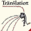Lost In Translation: Misadventures in English Abroad