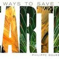 365 Ways to Save the Earth: New and Updated Edition