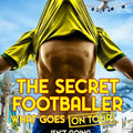 The Secret Footballer: What Goes on Tour