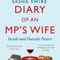 Diary of an MP's Wife: Inside and Outside Power