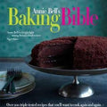 Annie Bell's Baking Bible Hardcover