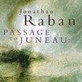 Passage to Juneau: A Sea and its Meanings