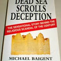 The Dead Sea Scrolls Deception