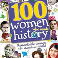 100 Women Who Made History