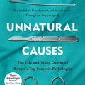 Unnatural Causes