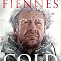 Cold: Extreme Adventures at the Lowest Temperatures on Earth
