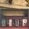 Angela's Ashes: A Memoir of a Childhood