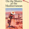 In the Shores of the Mediterranean (Picador Books)