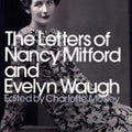 Modern Classics the Letters of Nancy Mitford and Evelyn Waugh (Penguin Modern Classics)