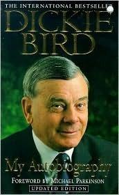 Dickie Bird: My Autobiography