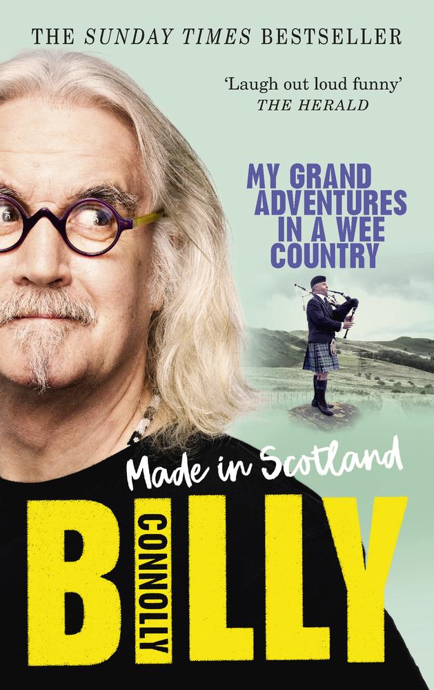 Made In Scotland: My Grand Adventures in a Wee Country