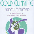 Life in a Cold Climate: Nancy Mitford