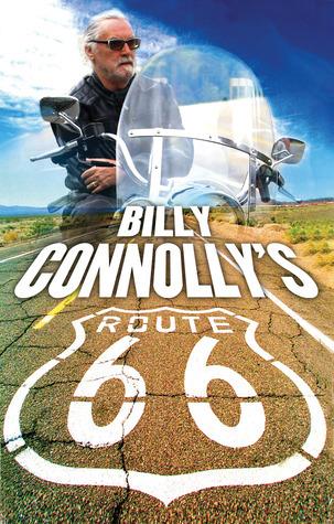 Billy Connolly&apos;s Route 66: The Big Yin on the Ultimate American Road Trip