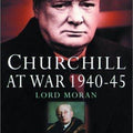 Churchill At War 1940-45