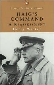 Haigs Command: A Reassessment