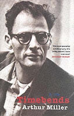 Timebends : A Life