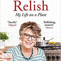Relish: My Life on a Plate