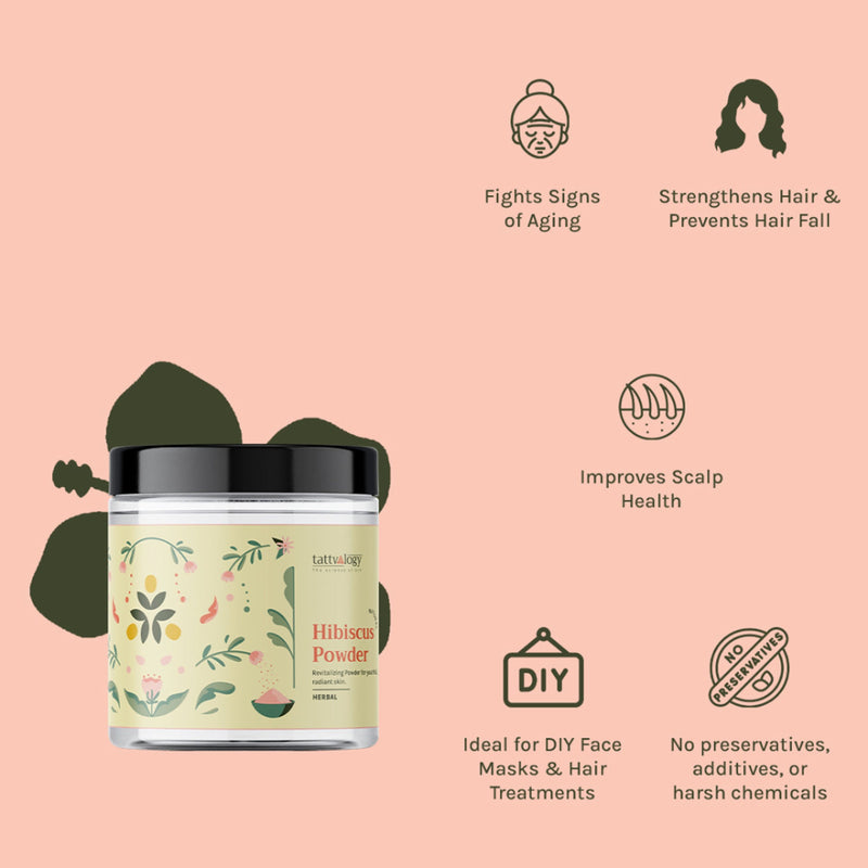 Tattvalogy Hibiscus Powder-Strengthens Hair Follicles, Anti-Aging Pack for Natural Skin & Hair Care