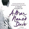 A Man Named Dave (Dave Pelzer, #3)