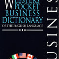 The new international Webster's pocket business dictionary of the English language