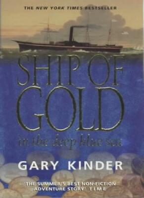 Ship of Gold in the Deep Blue Sea