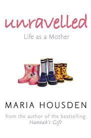 Unravelled: The True Story of a Woman Who Dared to Become a Different Kind of Mother