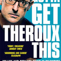 Gotta Get Theroux This: My Life and Strange Times in Television