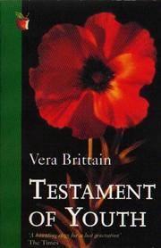 Testament of Youth: An Autobiographical Study of the Years 1900 - 1925